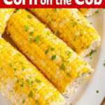 Flavorful Boiled Corn on the Cob