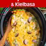 Crockpot Cheesy Potatoes with Kielbasa