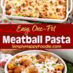 Easy One-Pot Meatball Pasta Bake