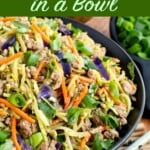 Egg Roll in a Bowl