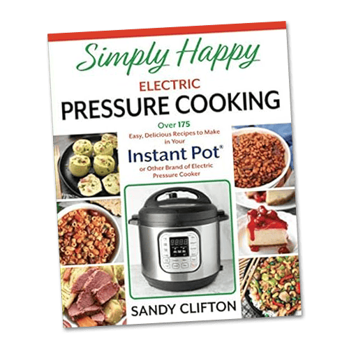Simply Happy Foodie Electric Pressure Cooking book