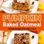Make-Ahead Pumpkin Baked Oatmeal is overnight oats you bake