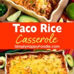 Taco Rice Casserole