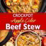 Crockpot Apple Cider Beef Stew