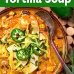 Crockpot Chicken Tortilla Soup