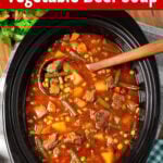 Crockpot Vegetable Beef Soup