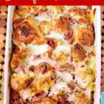 Croissant Breakfast Casserole with Ham and Cheese