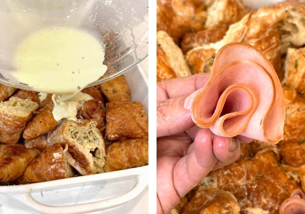 pouring egg mixture over croissants, example of folded ham slice