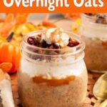 Pumpkin Overnight Oats