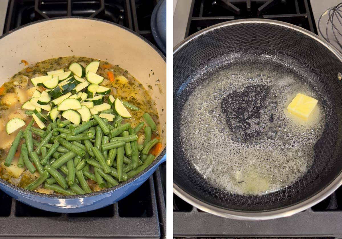 green beans and zucchini added to soup, melting butter in skillet