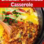 Crockpot Chicken Enchilada Casserole