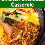 Crockpot Chicken Enchilada Casserole