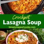 Crockpot Lasagna Soup