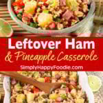 leftover Ham and Pineapple Rice Casserole