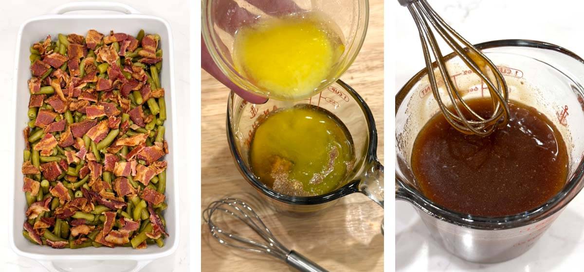 Green beans topped with cooked bacon, melted butter added to the sauce ingredients, and the sauce whisked together