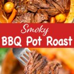 Smoky BBQ Pot Roast